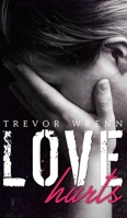 Love Hurts 1786127296 Book Cover