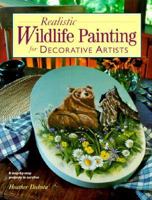 Realistic Wildlife Painting For Decorative Artists 1581800134 Book Cover