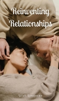Reinventing Relationships 9916890072 Book Cover