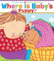 Where Is Baby's Puppy?: A Lift-the-Flap Book 1416986847 Book Cover