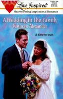 A Wedding in the Family (Love Inspired #42) 0373870426 Book Cover