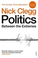 Politics: Between the Extremes 1784704164 Book Cover