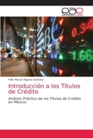 Introducci�n a los T�tulos de Cr�dito 6203033243 Book Cover