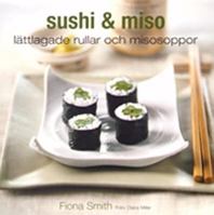 SUSHI & MISO: LATTLAGADE FULLAR OCH MISOSOPPOR. 9100108758 Book Cover