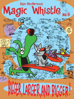 Magic Whistle #9 1891867687 Book Cover