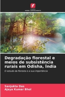 Degradação florestal e meios de subsistência rurais em Odisha, Índia (Portuguese Edition) 6202498544 Book Cover
