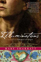 Illuminations : A Novel of Hildegard von Bingen 0547567847 Book Cover