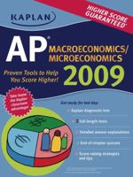 Kaplan AP Macroeconomics/Microeconomics 2009 (Kaplan Ap Macroeconomics/Microeconomics) 1419552430 Book Cover