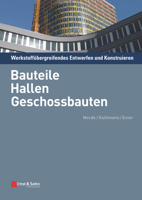 Werkstoffubergreifendes Entwerfen Und Konstruieren: Bauteile, Hallen, Geschossbauten 3433029199 Book Cover