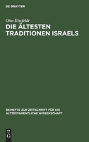 Die Ältesten Traditionen Israels (Beihefte Zur Zeitschrift Für die Alttestamentliche Wissensch) 3112303806 Book Cover