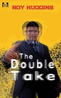 The Double Take 1541240731 Book Cover