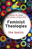 Feminist Theologies: The Basics 1032643900 Book Cover