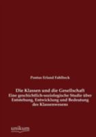 Die Klassen Und Die Gesellschaft 3846036919 Book Cover