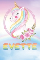 Evette: Evette's Unicorn Personal Custom Named Diary Planner Calendar Notebook Journal 6x9 Personalized Customized Gift For Someone Who's Surname is Evette Or First Name Is Evette 1692382454 Book Cover