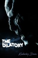 The Dilatory 1798653176 Book Cover