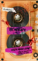The Mixtape (Special Edition) 1964047099 Book Cover