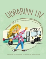 Librarian Liv B09NRRFV6P Book Cover