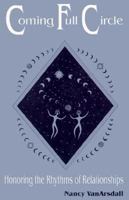 Coming Full Circle 1879427257 Book Cover