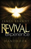 Revival Experience Handbook 1543017444 Book Cover