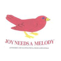 Joy Needs A Melody 1494462958 Book Cover