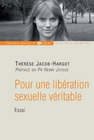 Pour une libération sexuelle véritable 2755403837 Book Cover