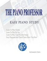 The Piano Professor Easy Piano Study 1430303344 Book Cover