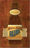 Cream Soda Blues:  Poems for Adult Children of Life 1583850279 Book Cover