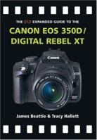The PIP Expanded Guide to the Canon EOS 400D/Digital Rebel XTi (PIP Expanded Guide Series) 1861085087 Book Cover