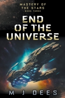 End of the Universe B0C9GB7RBQ Book Cover