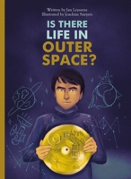 Is There Life in Outer Space? 1605376299 Book Cover
