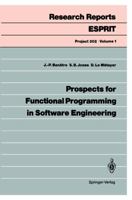 Prospects for Functional Programming in Software Engineering 3540538526 Book Cover