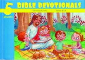 Five Minute Bible Devotionals # 5: 15 Bible Based Devotionals for Young Children 1632640643 Book Cover