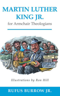 Martin Luther King Jr. for Armchair Theologians 0664232841 Book Cover