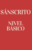 Sánscrito nivel básico (Spanish Edition) B0DVGDG5B1 Book Cover