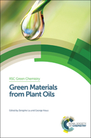 Green Materials From Plant Oils, 1849739013 Book Cover