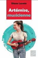 ARTEMISE, MUSICIENNE 2896074708 Book Cover