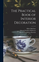 The Practical Book of Interior Decoration 1178098478 Book Cover
