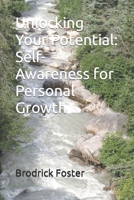 Unlocking Your Potential: Self-Awareness for Personal Growth B0CL1ZDD5V Book Cover