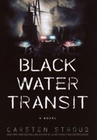 Black Water Transit 0440237092 Book Cover