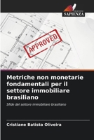 Metriche non monetarie fondamentali per il settore immobiliare brasiliano 6209137695 Book Cover