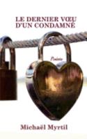 Le dernier voeu d'un condamné 1545333882 Book Cover