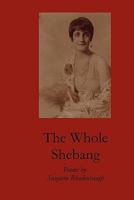 The Whole Shebang 1936370166 Book Cover