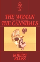 The Woman Who Lived Amongst The Cannibals B0BJY9G89P Book Cover