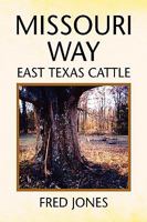 Missouri Way 1441510567 Book Cover