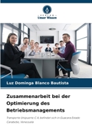 Zusammenarbeit bei der Optimierung des Betriebsmanagements (German Edition) 6206932133 Book Cover