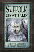 Suffolk Ghost Tales 075097009X Book Cover