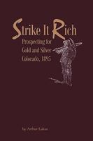 Prospecting for Gold and Silver 1932738878 Book Cover