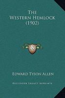 The Western Hemlock 1373071397 Book Cover