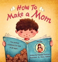 How To Make a Mom 0997222689 Book Cover