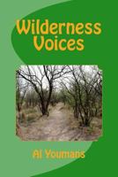 Wilderness Voices 1540442896 Book Cover